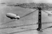 Дирижабль над мостом «Золотые ворота». 1937 год.